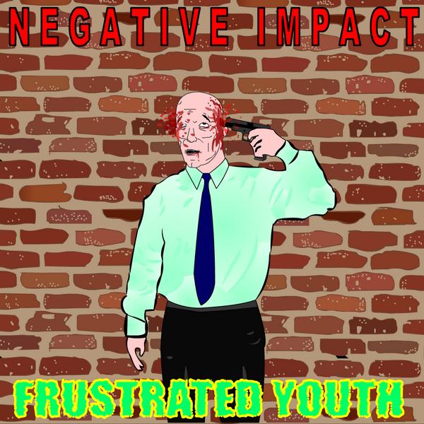 Frustrated Youth E.P.