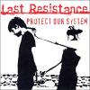 Last Resistance