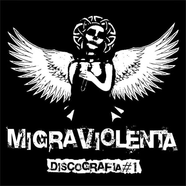 MIGRA VIOLENTA - Complete Discography