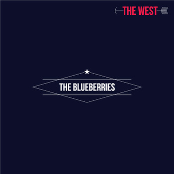 THE BLUEBERRIES - The West 