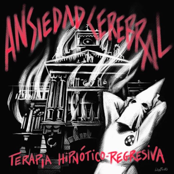 Ansiedad Cerebral - "Terapia Hipn​ó​tico​-​Regresiva" miniLP Vinyl 12