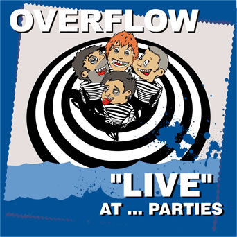 "Live" at...parties