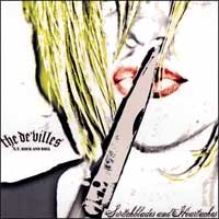 The DeVilles – “Switchblades & Heartaches”