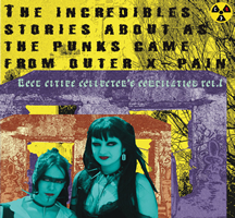 The IncredibleS Stories About As The Punks Came From Outer X-PAIN Vinyl LP